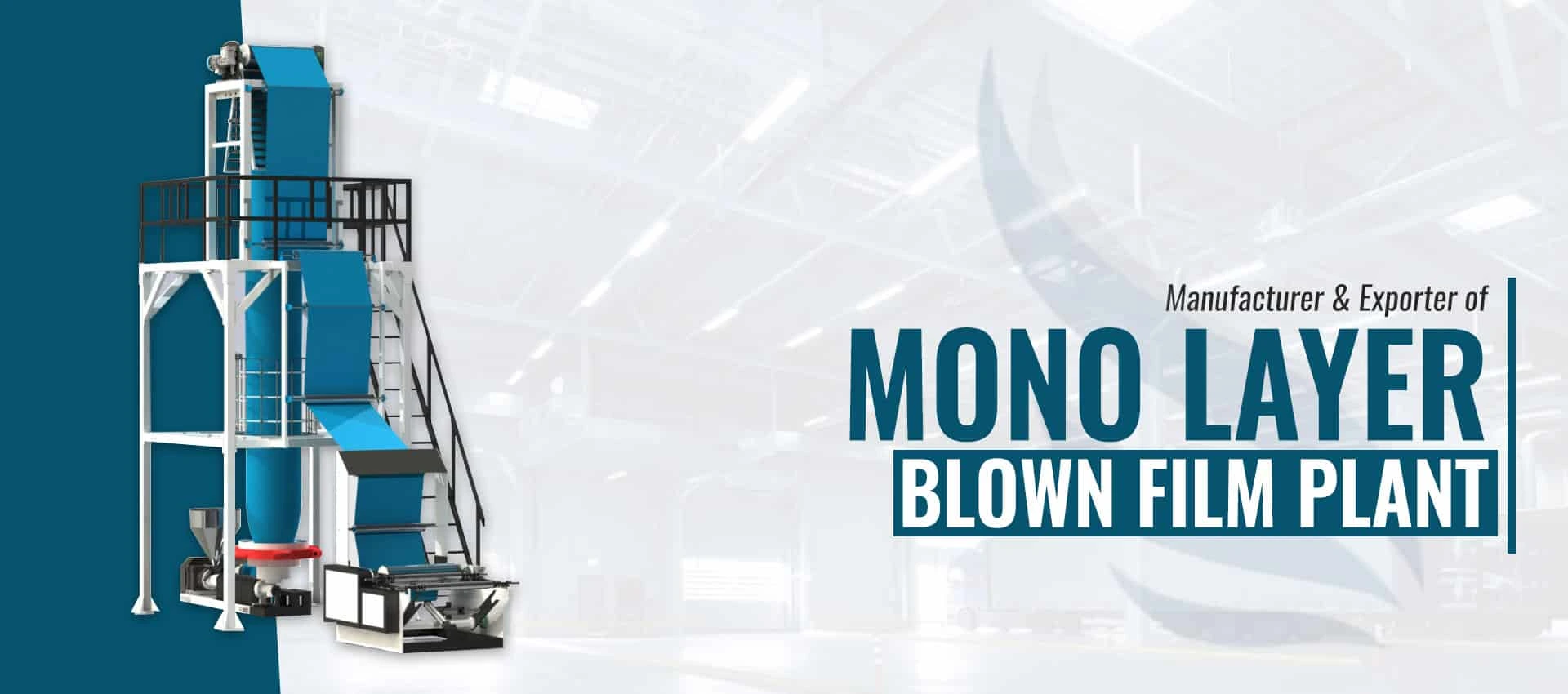 mono layer blown film plant banner